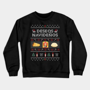 Deseos Navideños Spanish Ugly Christmas Funny Latinx Crewneck Sweatshirt